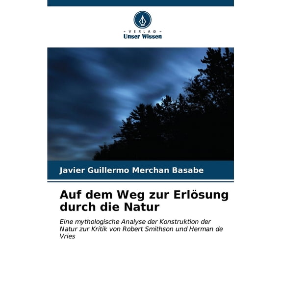 Auf dem Weg zur Erlösung durch die Natur (Paperback)