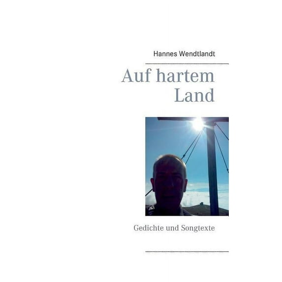 Auf hartem Land: Gedichte und Songtexte, (Paperback)