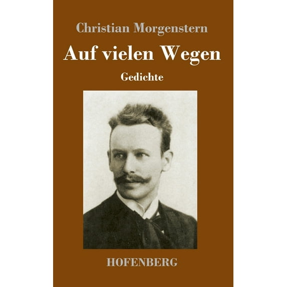 Auf vielen Wegen: Gedichte (Hardcover)