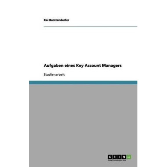Aufgaben Eines Key Account Managers