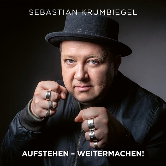 Krumbiegel, Sebastian Aufstehen, Weitermachen! (CD)