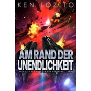 Aufstieg Der Menschheit Serie Am Rand Der Unendlichkeit, Book 4, Paperback