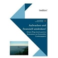 thumbnail image 1 of Aufwachen und finanziell umdenken! (Paperback), 1 of 1