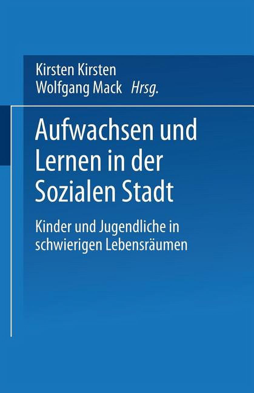 Wohnstätte Der Lebensräume Für Menschen In Duisburg Ggmbh Aufwachsen Und Lernen in Der Sozialen Stadt: Kinder Und Jugendliche in