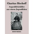 thumbnail image 1 of Augenblicksbilder Aus Einem Jugendleben, 1 of 1