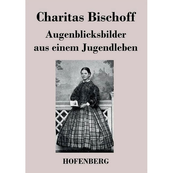 Augenblicksbilder Aus Einem Jugendleben