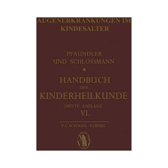 Augenerkrankungen Im Kindesalter, (Paperback)