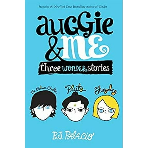 Pre-Owned Wonder: Auggie & Me: Three Wonder Stories (Hardcover)
