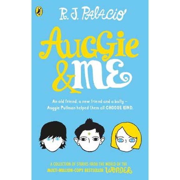 Pre-Owned Auggie & Me: Three Wonder Stories (Paperback) 0552574775 9780552574778