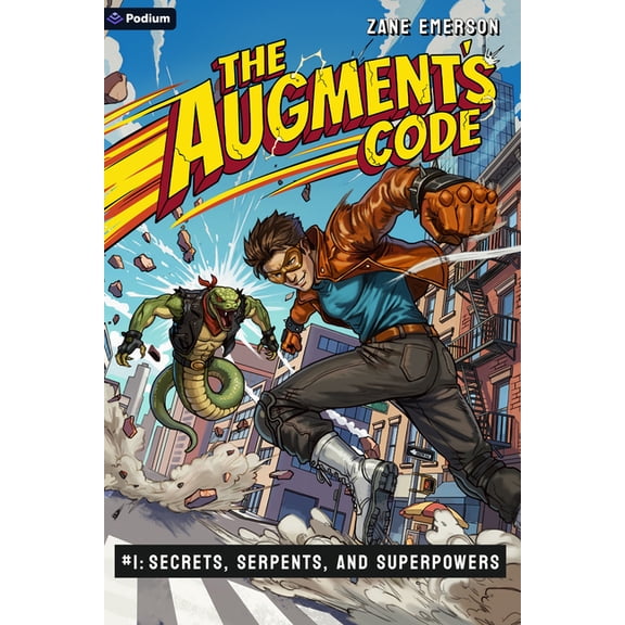 Augment's Code Secrets, Serpents, and Superpowers: A Superhero Litrpg, Book 1, (Paperback)