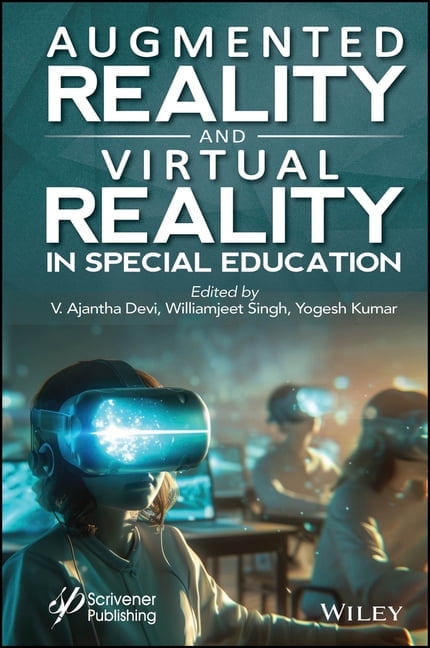 Augmented Reality and Virtual Reality in Special Education, (Hardcover ...