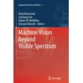 thumbnail image 1 of Augmented Vision and Reality Machine Vision Beyond Visible Spectrum, Book 1, (Paperback), 1 of 1