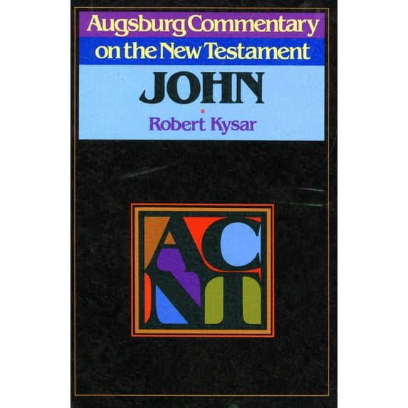 Augsburg Commentary on the New Testament: Acnt: John (Paperback)