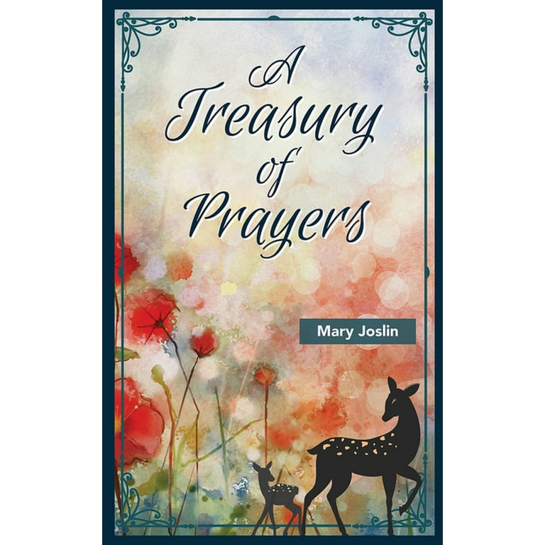A Treasury of Prayers, Mary Joslin, 2019, HB FE Augsburg Books