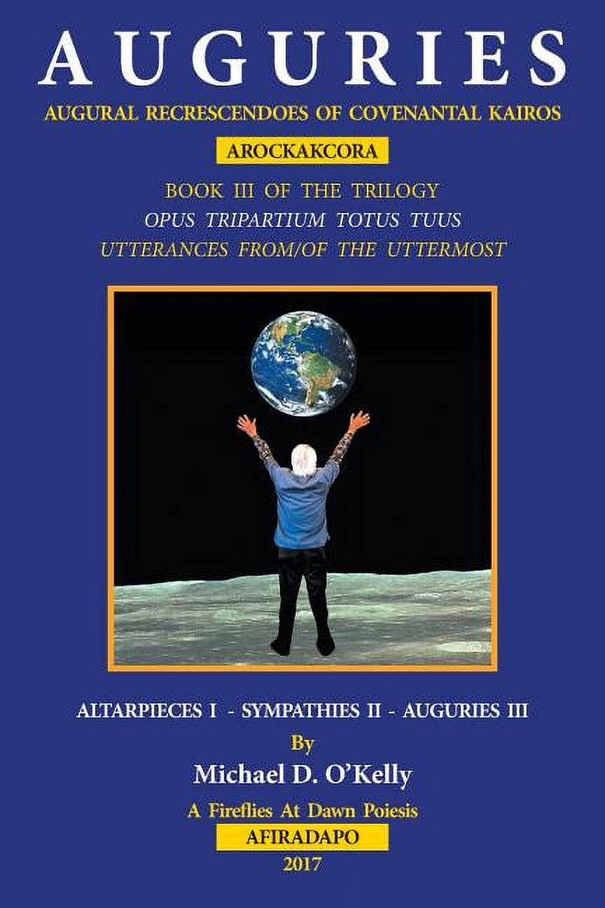 Auguries : Augural Recrescendoes of Covenantal Kairos - Walmart.com