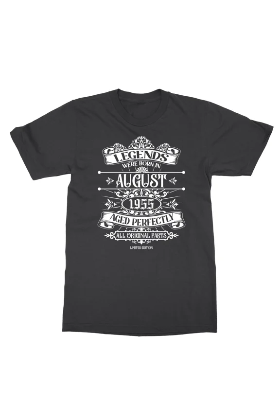 August 1955 Born Legends Funny Birthday Gift Unisex T-Shirt, S-5XL