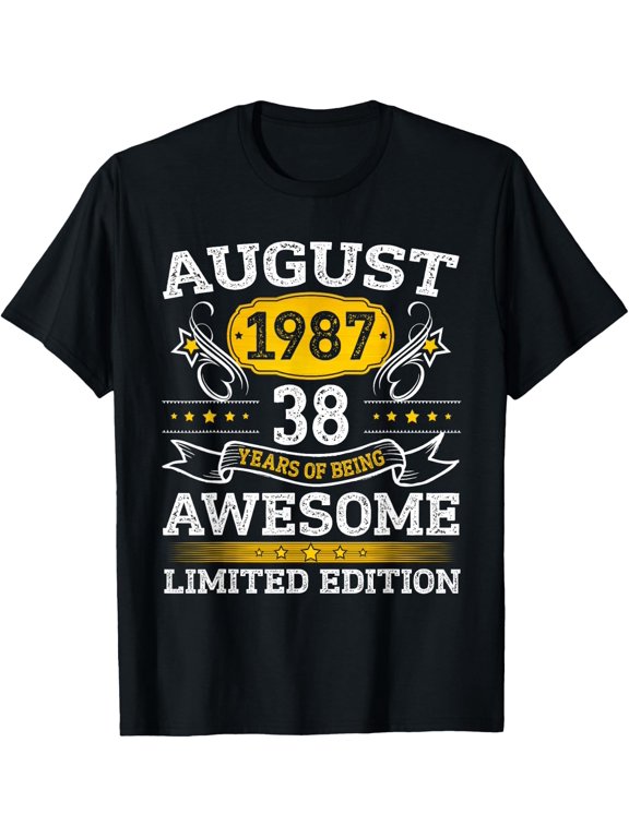 August 1987 Limited Edition 38Th Birthday Celebration T-Shirt Size S-5XL