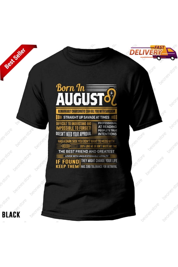 August Birthday Gifts Tee- Born In August Leo T-Shirt, Birthday Gift