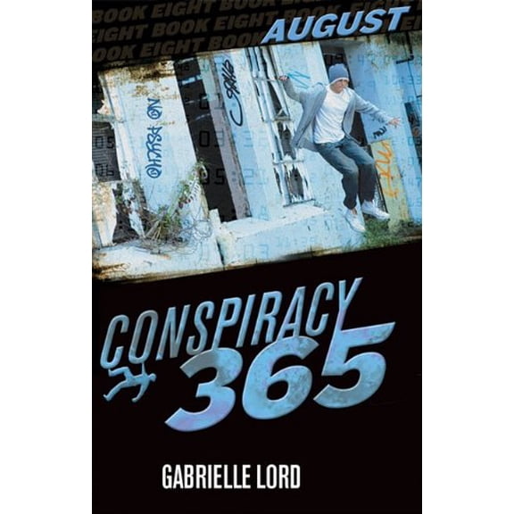 Pre-Owned August (Conspiracy 365) (Hardcover) 1935279572 9781935279570