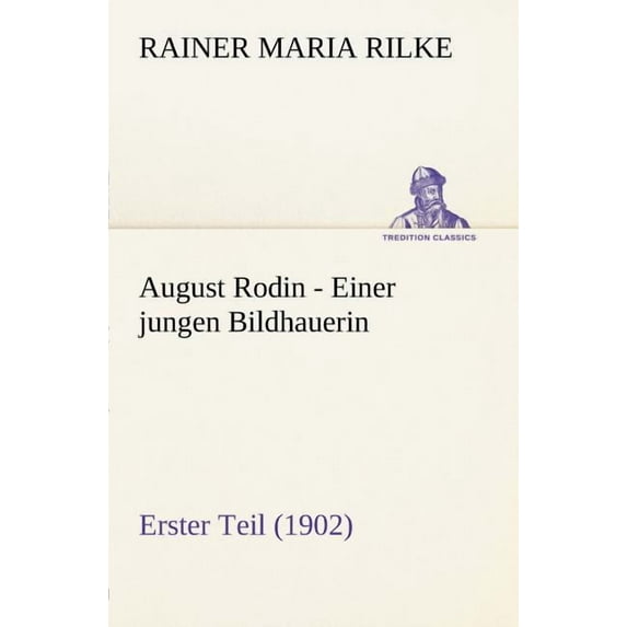 August Rodin - Einer Jungen Bildhauerin (Paperback)