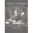 thumbnail image 1 of August Vollmer : The Father of American Policing (Other book format), 1 of 1