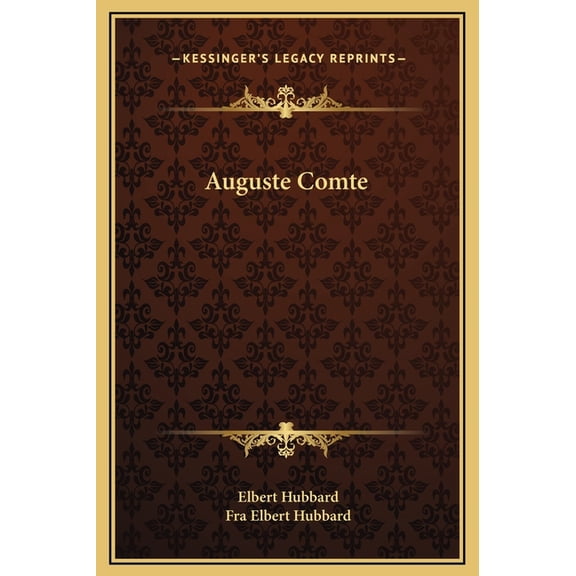 Auguste Comte Hardcover