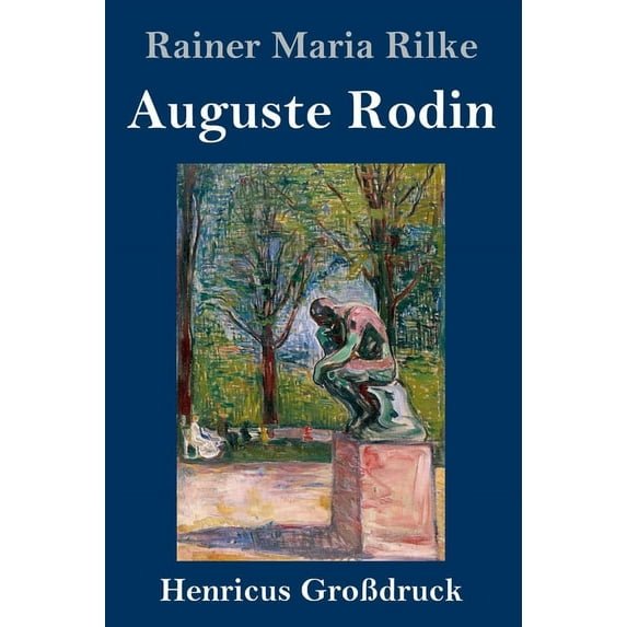 Auguste Rodin (Großdruck) (Hardcover)