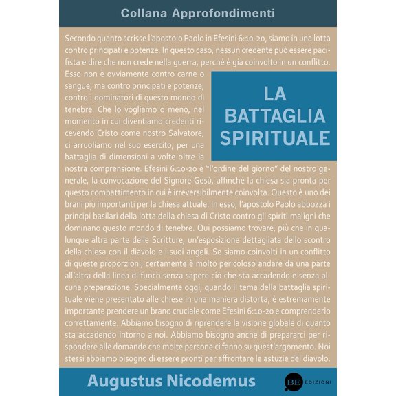Augustus Nicodemus La battaglia spirituale (Paperback)