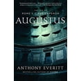 thumbnail image 1 of Pre-Owned Augustus: The Life of Rome's First Emperor (Paperback) 0812970586 9780812970586, 1 of 1