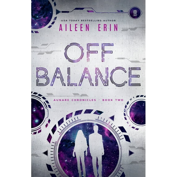 Aunare Chronicles: Off Balance (Paperback)