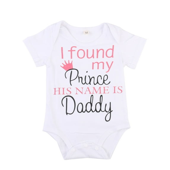 Aunavey I Found My Prince his Name is Daddy Bodysuit Girl Infant Toddler Baby Clothes Creeper