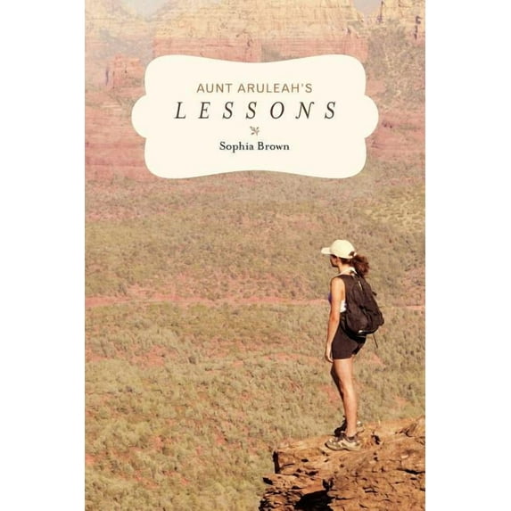 Aunt Aruleah's Lessons (Paperback)