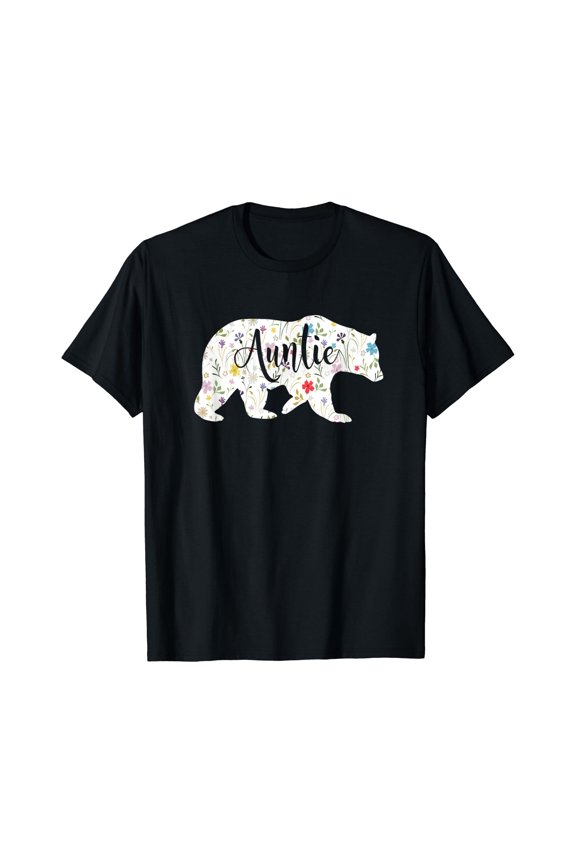 Aunt Auntie Bear Shirt Floral Flowers Pattern T-Shirt