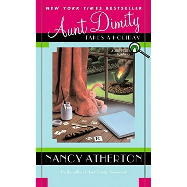 Pre-Owned Aunt Dimity Takes a Holiday (Aunt Dimity Mystery) Paperback