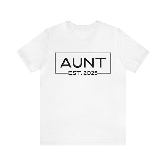 Aunt Est 2025 Women's Shirt, Aunt Pregnancy Announcement 2025