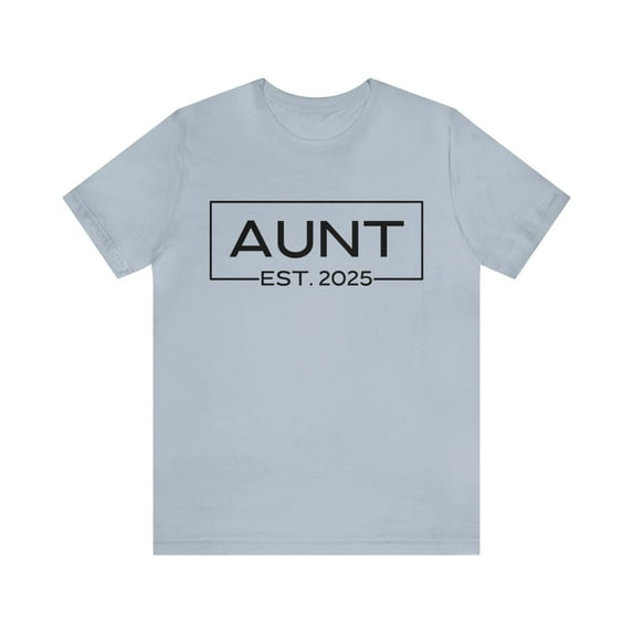 Aunt Est 2025 Women's Shirt, Aunt Pregnancy Announcement 2025