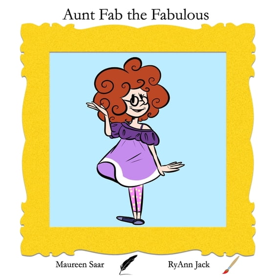 Aunt Fab the Fabulous, (Paperback)