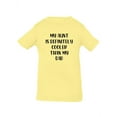 thumbnail image 1 of Aunt Is Cooler Than Dad T-Shirt Infant -Smartprints Designs,  24 Months, 1 of 4