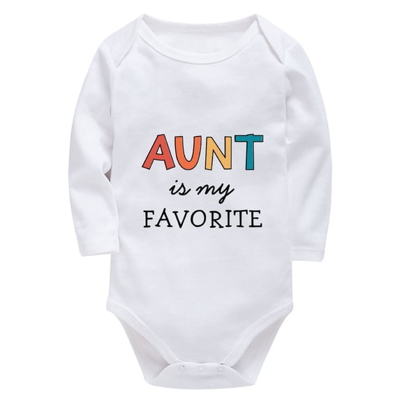 Aunt Is My Favorite Summer Baby Jumper Long Sleeve Baby Girl Clothes Neutral White Baby Boy Romper 12 Months