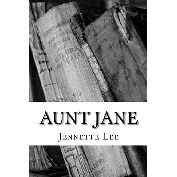Aunt Jane (Paperback)