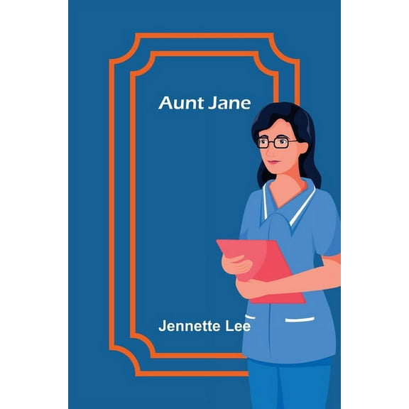 Aunt Jane, (Paperback)