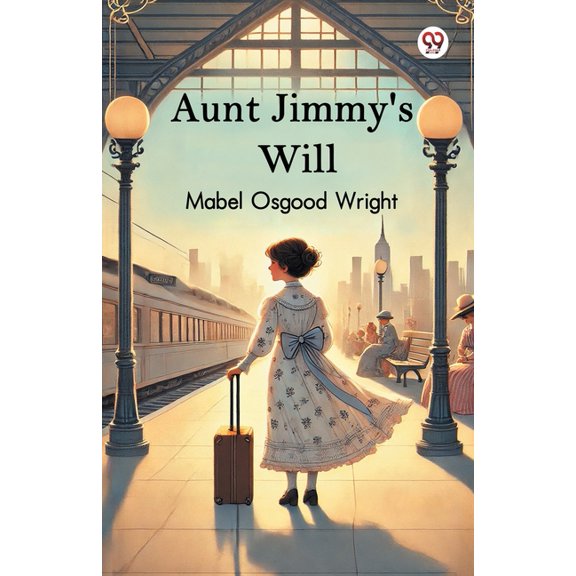 Aunt Jimmy's Will, (Paperback)