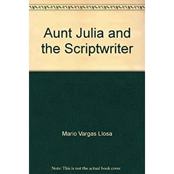 Pre-Owned Aunt Julia and the Scriptwriter (Paperback) 0380637278 9780380637270