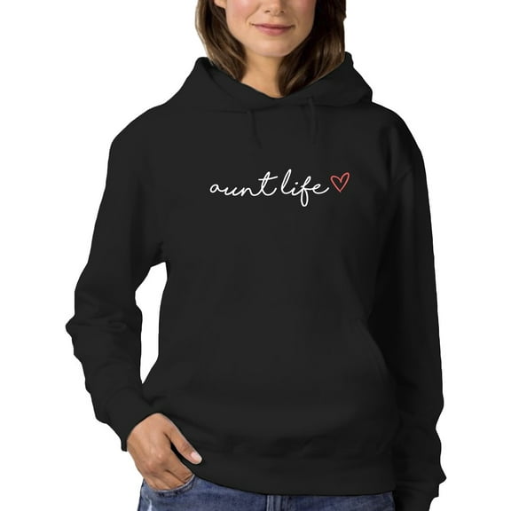 Aunt Life, Hand-writing Font  Hoodie Women -GoatDeals Designs, Female Large