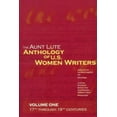 thumbnail image 1 of Aunt Lute Anthology of U.S. Women Writer The Aunt Lute Anthology of U.S. Women Writers, Volume One: 17th Through 19th Centuries, (Paperback), 1 of 1
