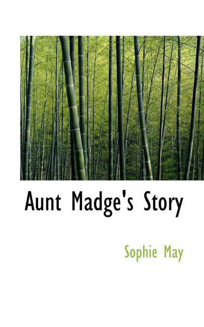Aunt Madge's Story (Paperback)