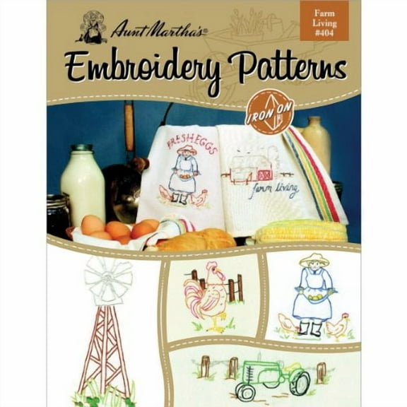 Aunt Martha's Farm Living 404 Embroidery Transfer Pattern Iron on Book - over 25 patterns