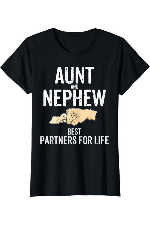 Aunt & Nephew Best Partners For Life Auntie Gift Funny T-Shirt