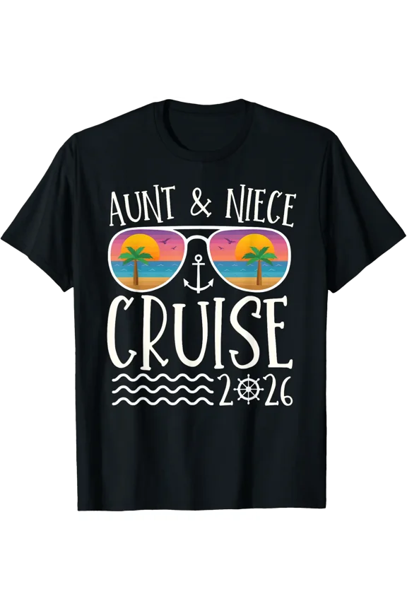 Aunt Niece Cruise Trip 2026 Summer Vacation Family T-Shirt Size S-5XL