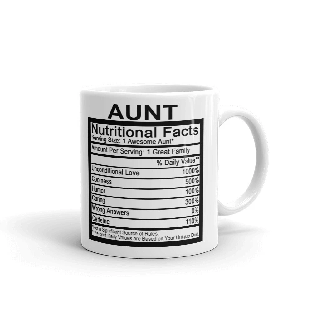 Aunt Nutritional Facts Label Funny Coffee Tea Ceramic Mug Office Work ...